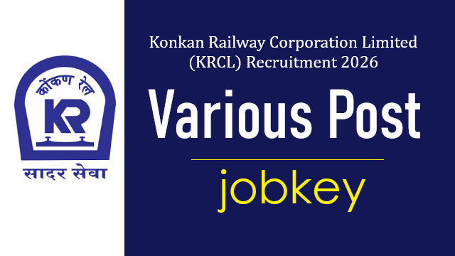 Konkan Railway Various Post Recruitment 2026-jobkey